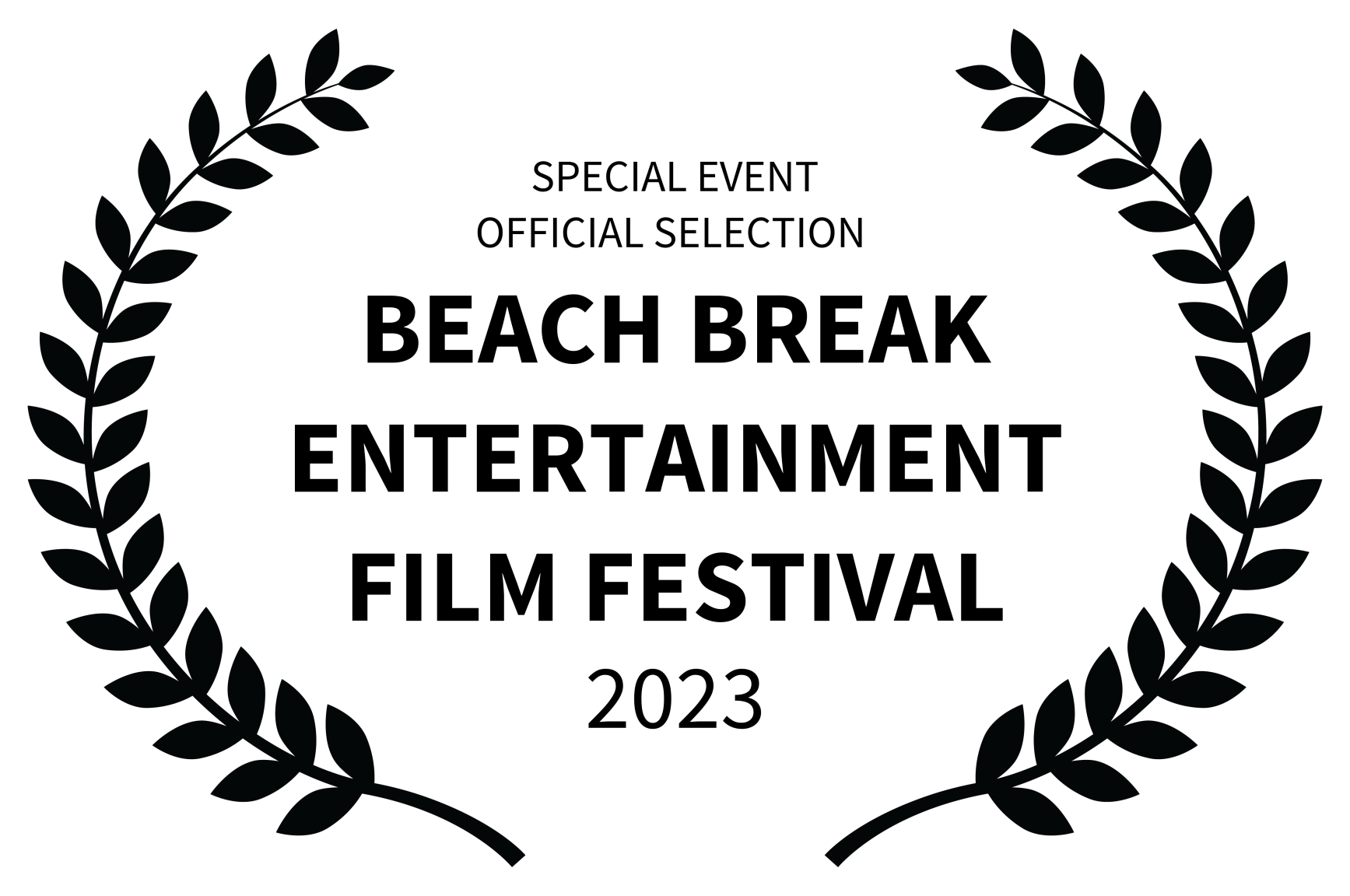 SPECIAL EVENT OFFICIAL SELECTION BEACH BREAK ENTERTAINMENT FILM FESTIVAL 2023 3